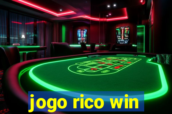 jogo rico win